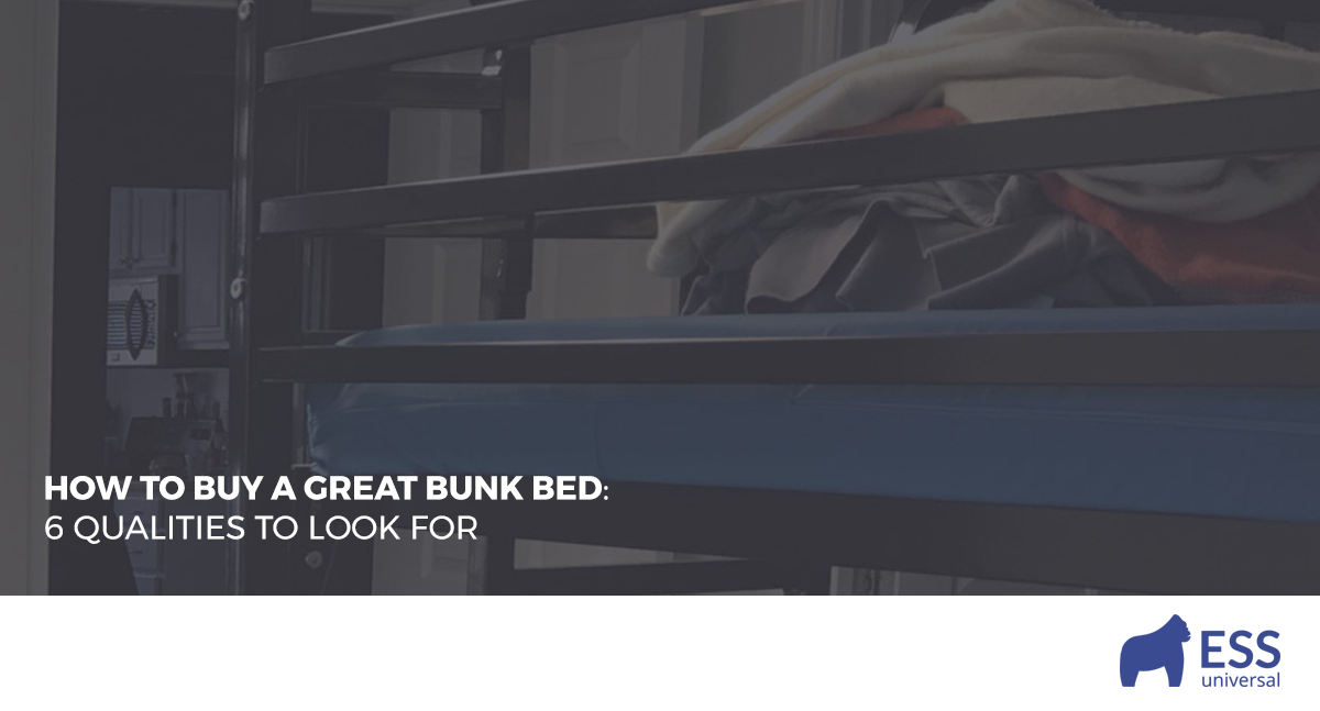 How To Buy A Great Bunk Bed 6 Qualities To Look For 8870