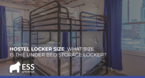 Hostel Locker Size: What Size is the Under Bed Storage Locker?